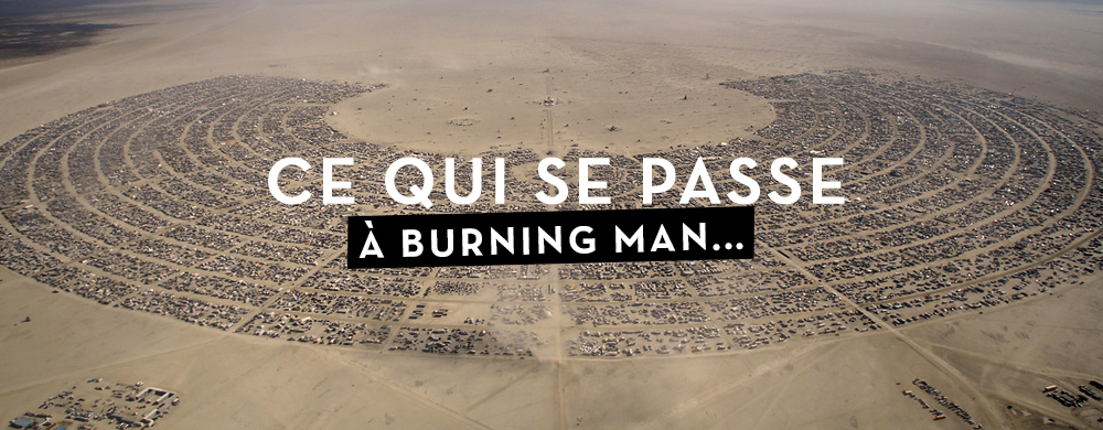 Prenez un shot de Burning Man